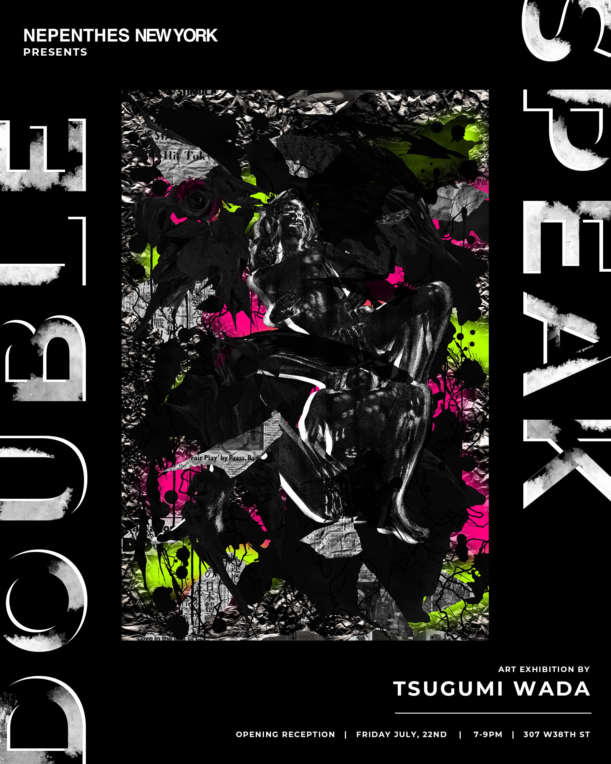 NEPENTHES NEW YORK PRESENTS : "DOUBLE SPEAK" BY TSUGUMI WADA