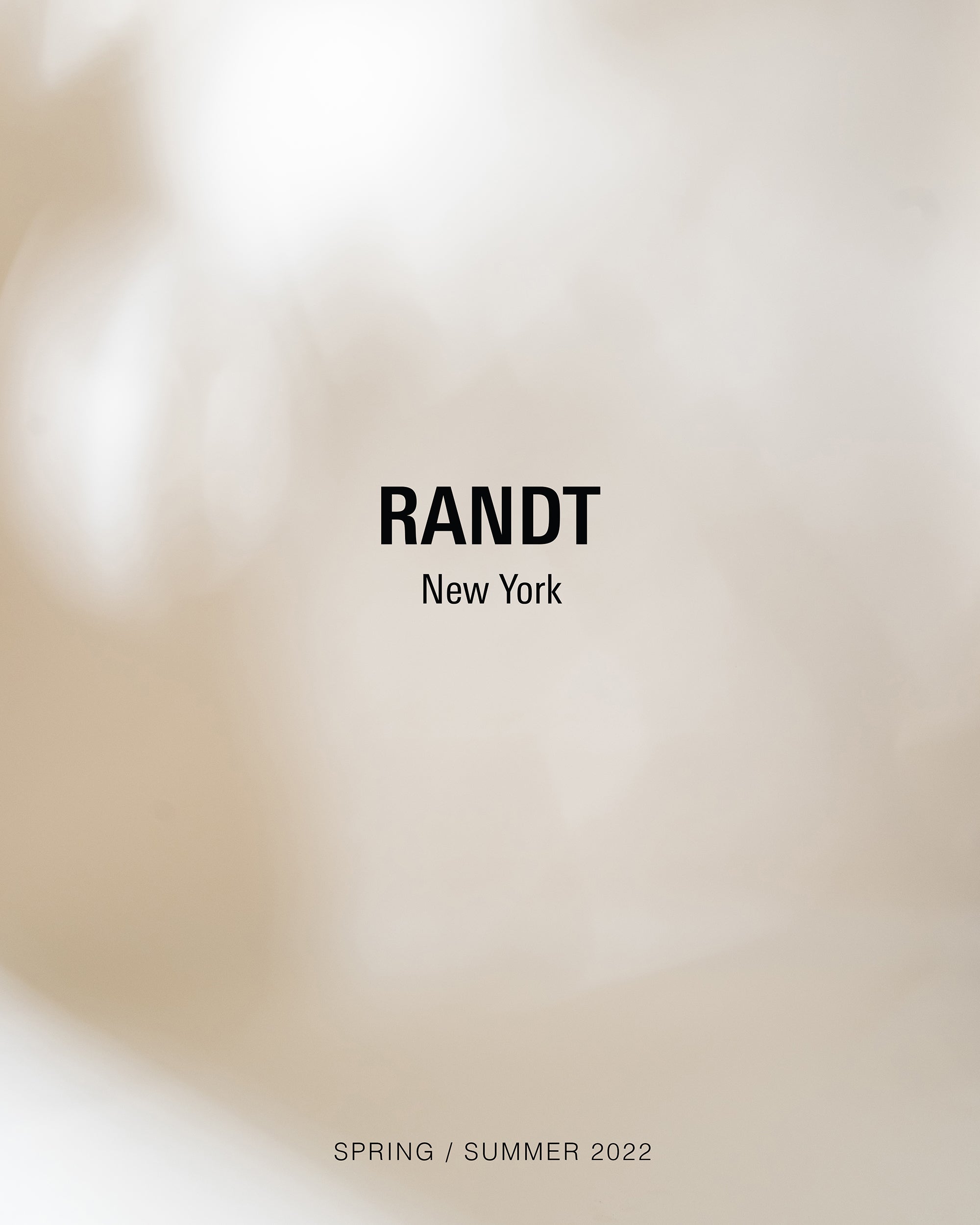 [NOW ONLINE] RandT  Spring Summer 2022