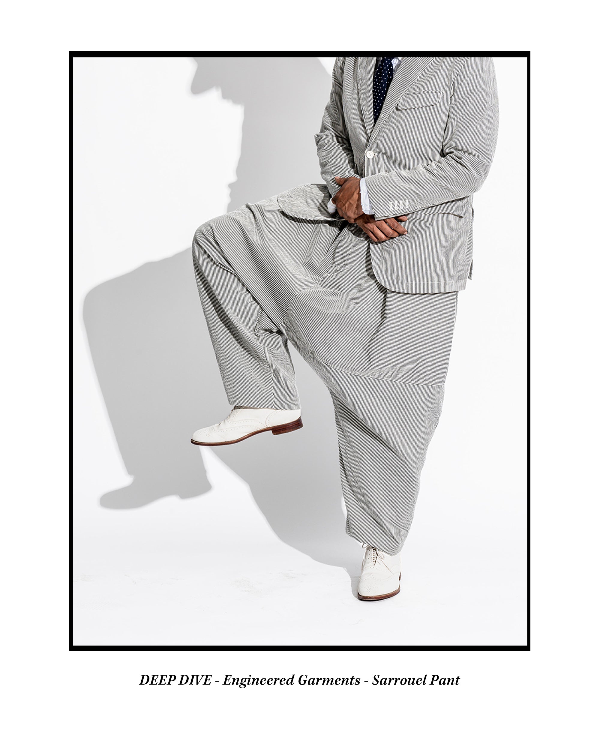 [DEEP DIVE] SARROUEL PANT